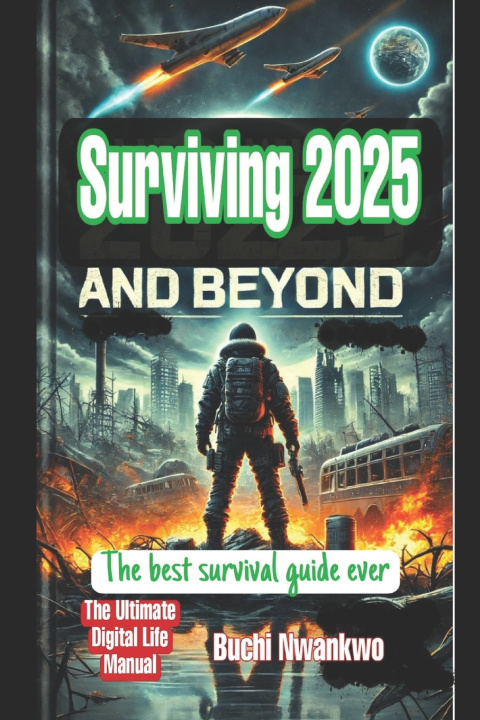 Kniha Surviving 2025 And Beyond Buchi Nwankwo