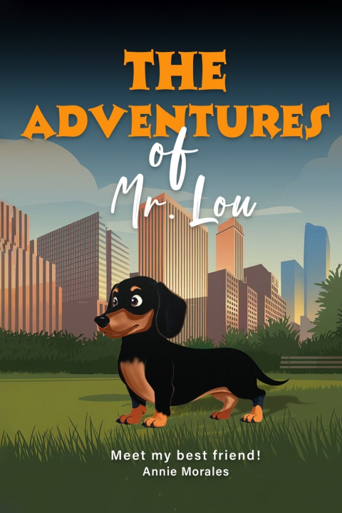 Libro The Adventures of Mr. Lou Anne Marie Morales