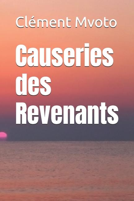 Kniha Causeries des Revenants Clément Mvoto