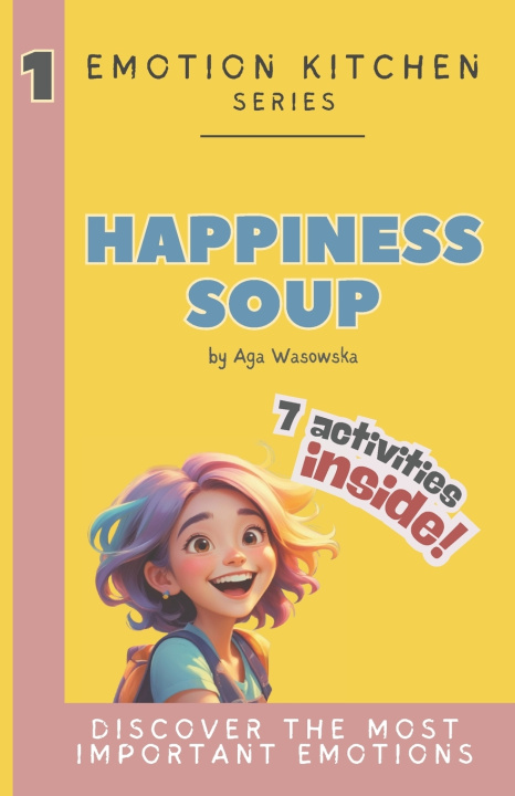 Kniha Happiness Soup Aga Wasowska