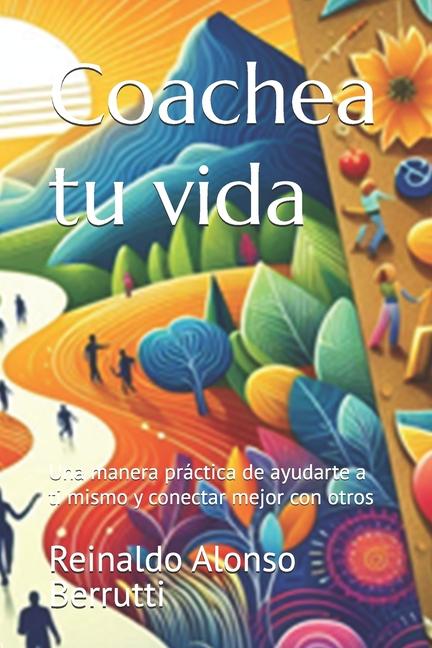 Kniha Coachea tu vida Reinaldo Alonso Berrutti
