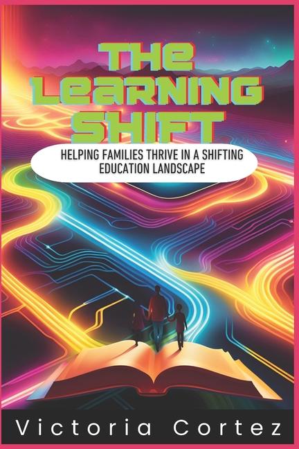 Knjiga The Learning Shift Victoria Cortez