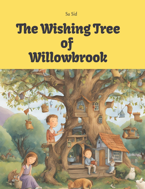 Libro The Wishing Tree of Willowbrook Su Sid