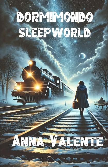 Kniha "Sleepworld" Anna Valente
