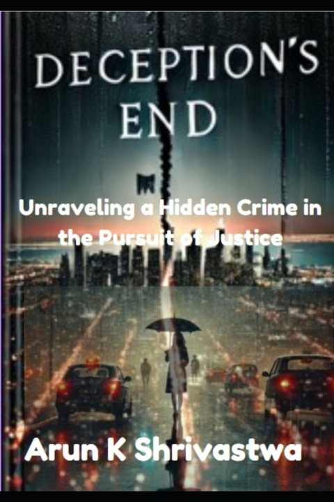 Kniha Deception's End Arun K Shrivastwa