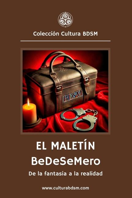 Kniha El Maletín BeDeSeMero Dhanko Dom
