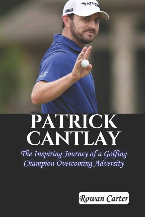 Kniha Patrick Cantlay Rowan Carter