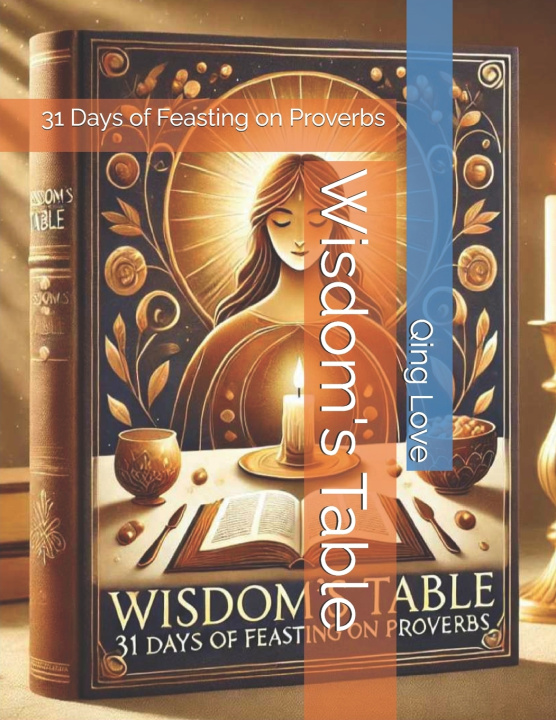 Книга Wisdom's Table Qing Love