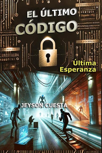 Kniha El Último Código JEYSON CUESTA