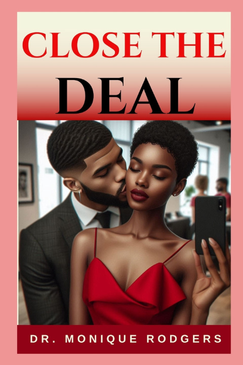 Kniha Close the Deal Monique Rodgers