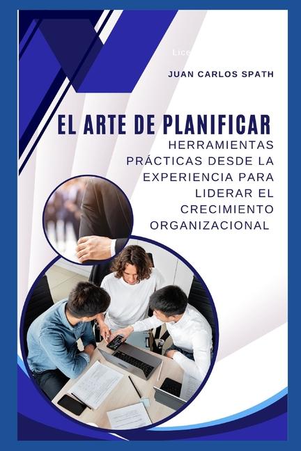 Kniha El Arte de Planificar Juan Carlos Spath