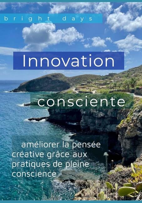 Kniha Innovation consciente bright days