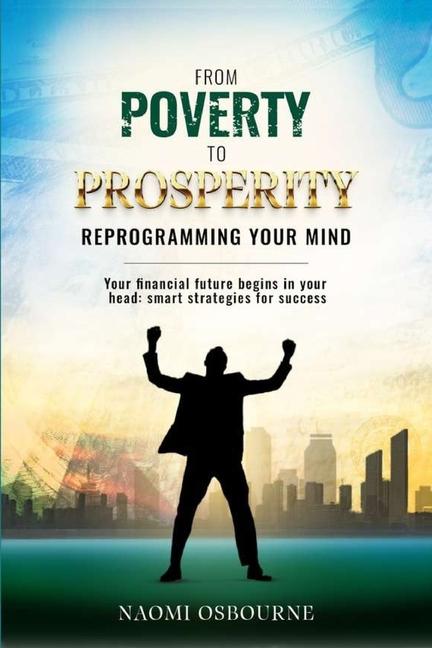 Kniha From Poverty to Prosperity Naomi Osbourne