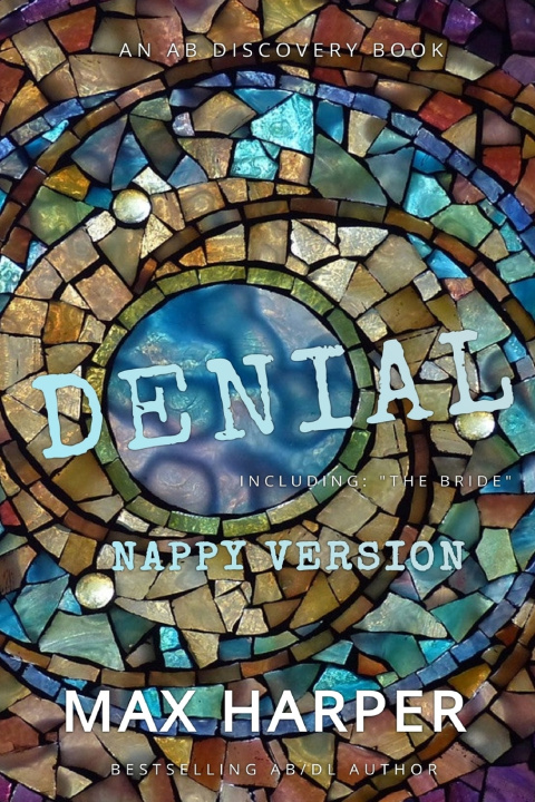 Kniha Denial (nappy version) Rosalie Bent