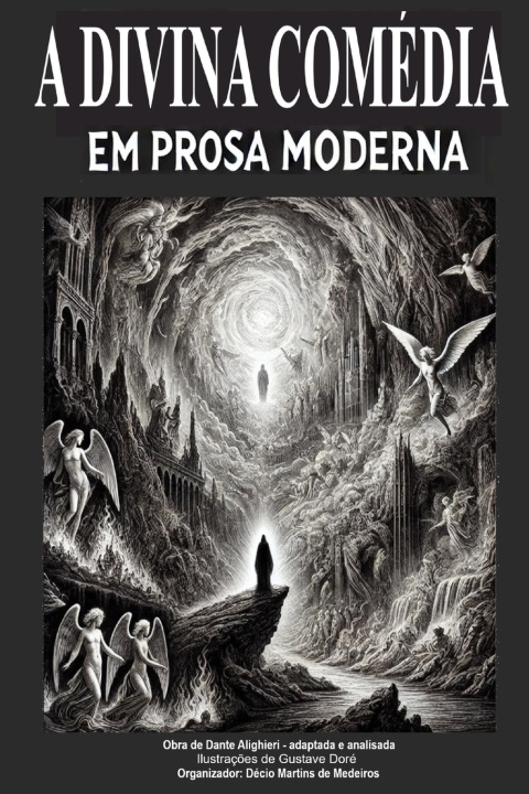 Kniha A Divina Comédia em Prosa Moderna Decio Martins de Medeiros