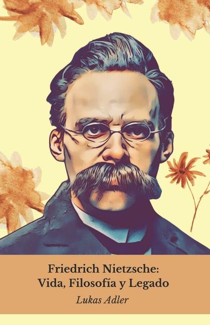 Книга Friedrich Nietzsche Lukas Adler