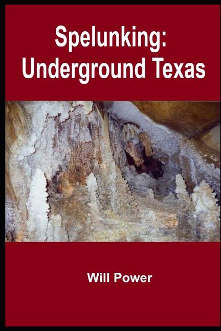 Книга Spelunking Will Power