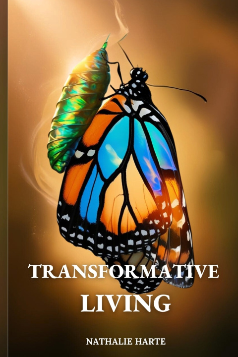 Kniha Transformative Living Nathalie Harte
