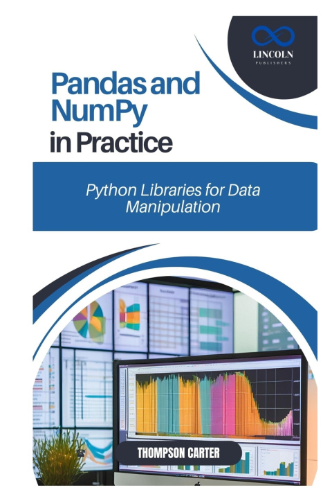 Kniha Pandas and NumPy in Practice THOMPSON CARTER