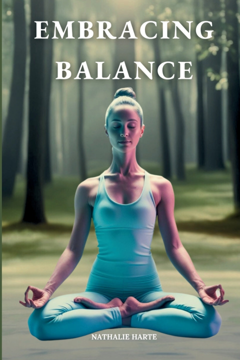 Boek Embracing Balance Nathalie Harte
