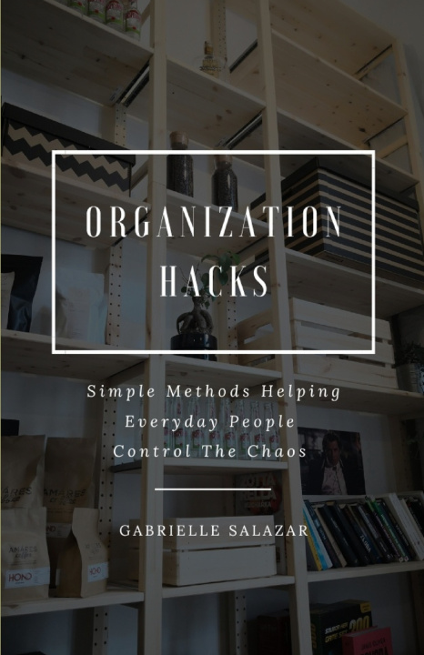 Kniha Organization Hacks Gabrielle Salazar