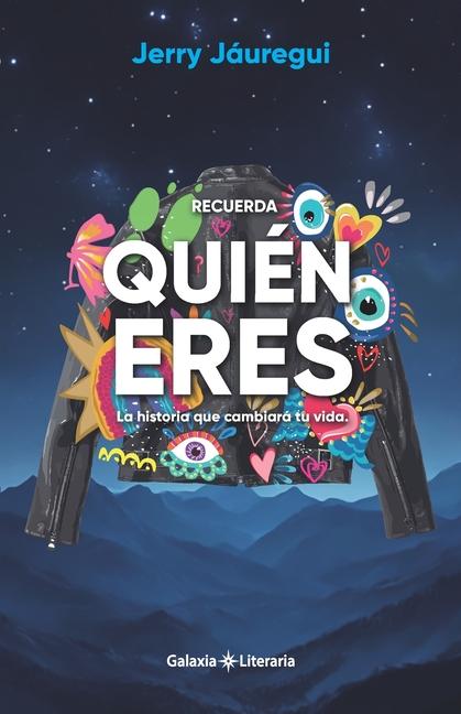 Kniha Recuerda quién eres Jerry Jáuregui