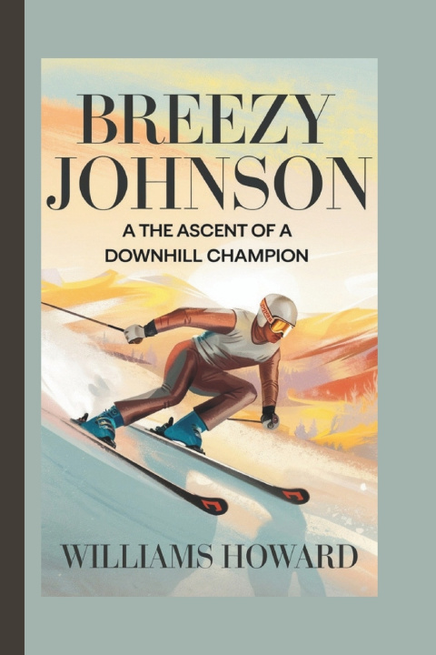 Kniha Breezy Johnson Williams Howard
