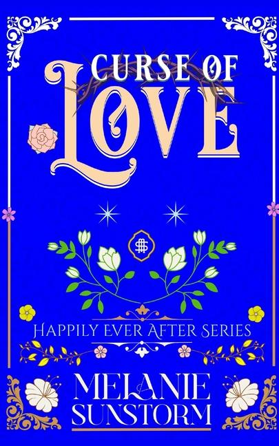 Libro Curse of Love Melanie Sunstorm
