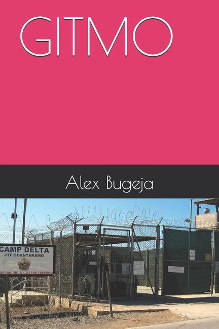 Knjiga Gitmo Alex Bugeja