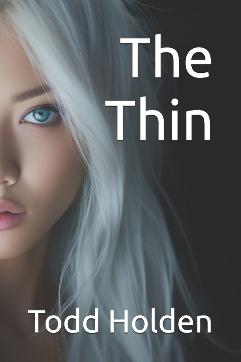 Книга The Thin Todd Holden