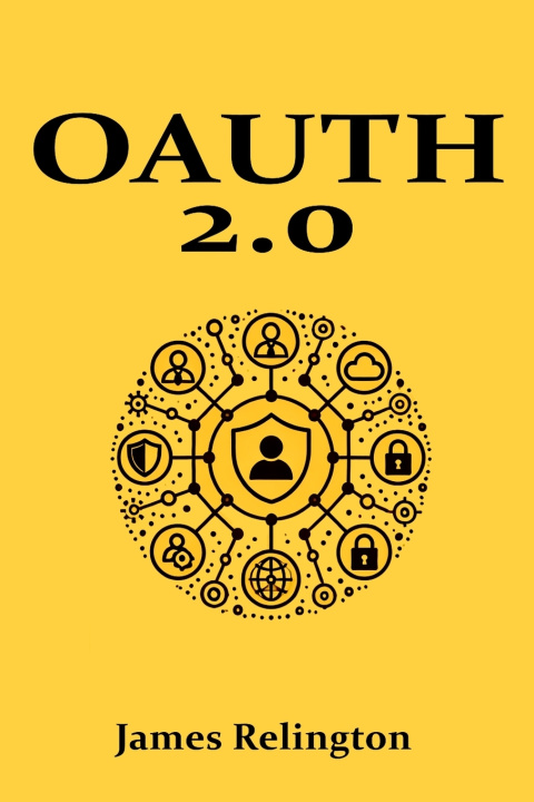 Kniha OAuth 2.0 James Relington