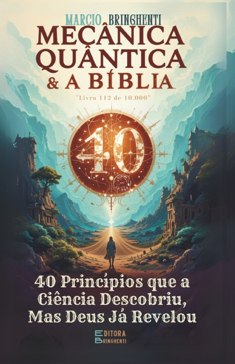 Knjiga Mecânica Quântica e a Bíblia Marcio Bringhenti