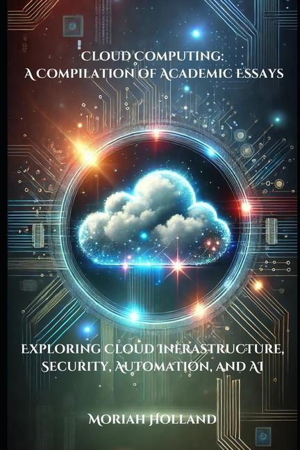 Knjiga Cloud Computing Moriah Holland