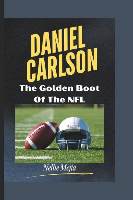 Kniha Daniel Carlson Nellie Mejia
