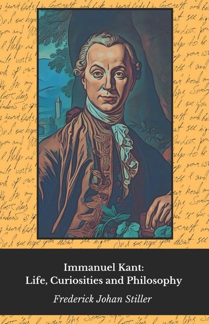 Kniha Immanuel Kant Frederick Johan Stiller