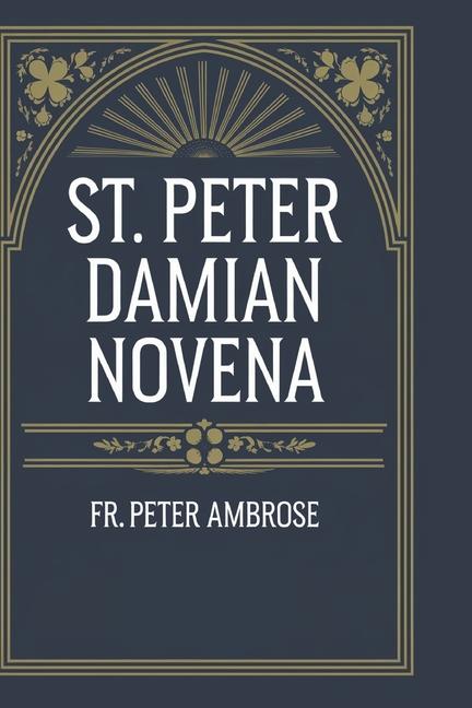 Kniha St. Peter Damian Novena Peter Ambrose