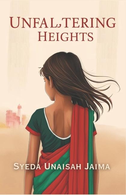 Knjiga Unfaltering Heights Syeda Unaisah Jaima
