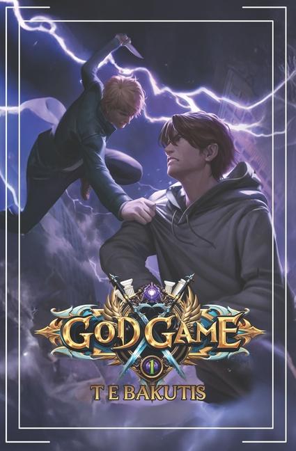 Kniha God Game 1 T.E. Bakutis