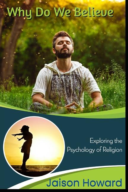 Kniha Why Do We Believe? Jaison Howard