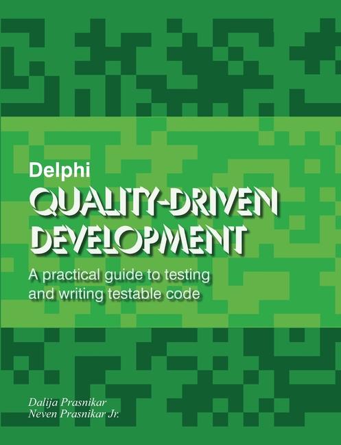 Kniha Delphi Quality-Driven Development Dalija Prasnikar