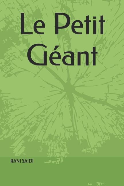 Kniha Le Petit Géant RANI SAIDI