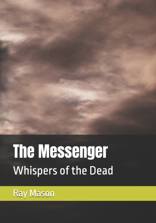 Kniha The Messenger Ray Mason