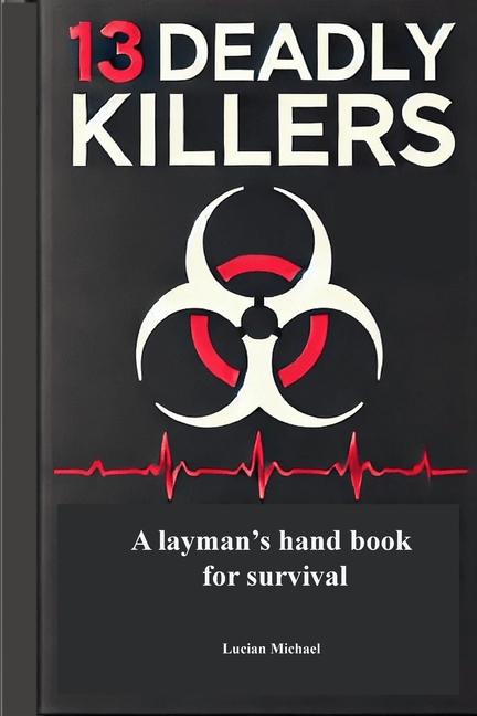 Knjiga 13 Deadly Killers Lucian Michael