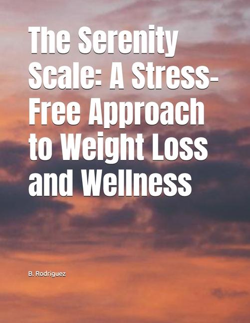 Kniha The Serenity Scale B. Rodriguez