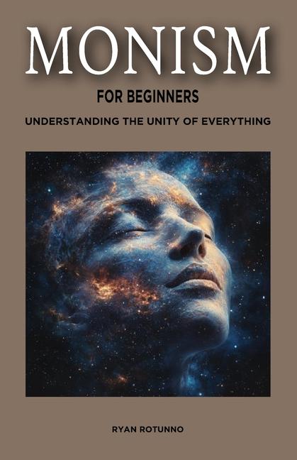Kniha Monism for Beginners Ryan Rotunno