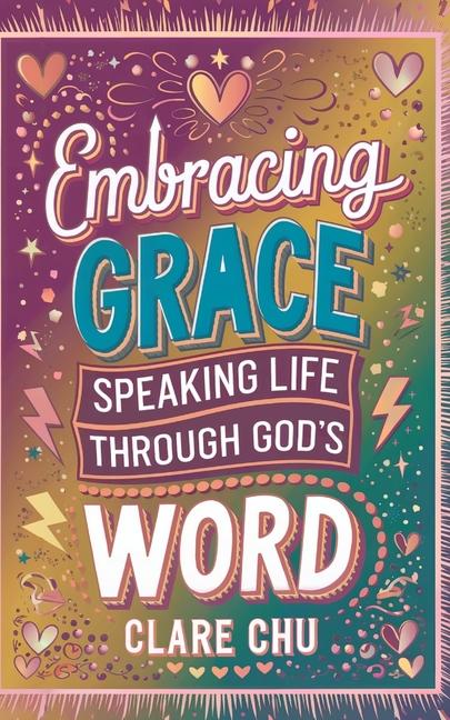 Kniha Embracing Grace Clare Chu