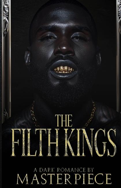 Книга The Filth Kings Authoress Masterpiece