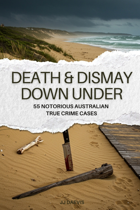 Kniha Death & Dismay Down Under JJ Daevis