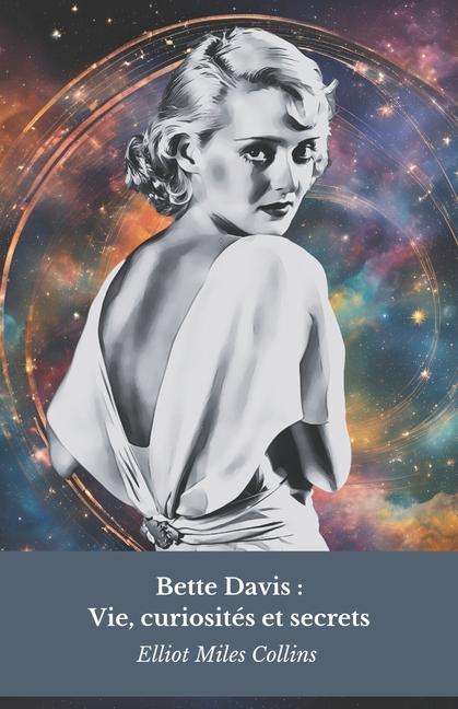 Kniha Bette Davis Elliot Miles Collins