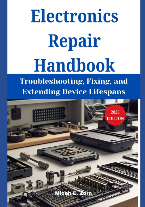 Buch Electronics Repair Handbook Micah E Zorn